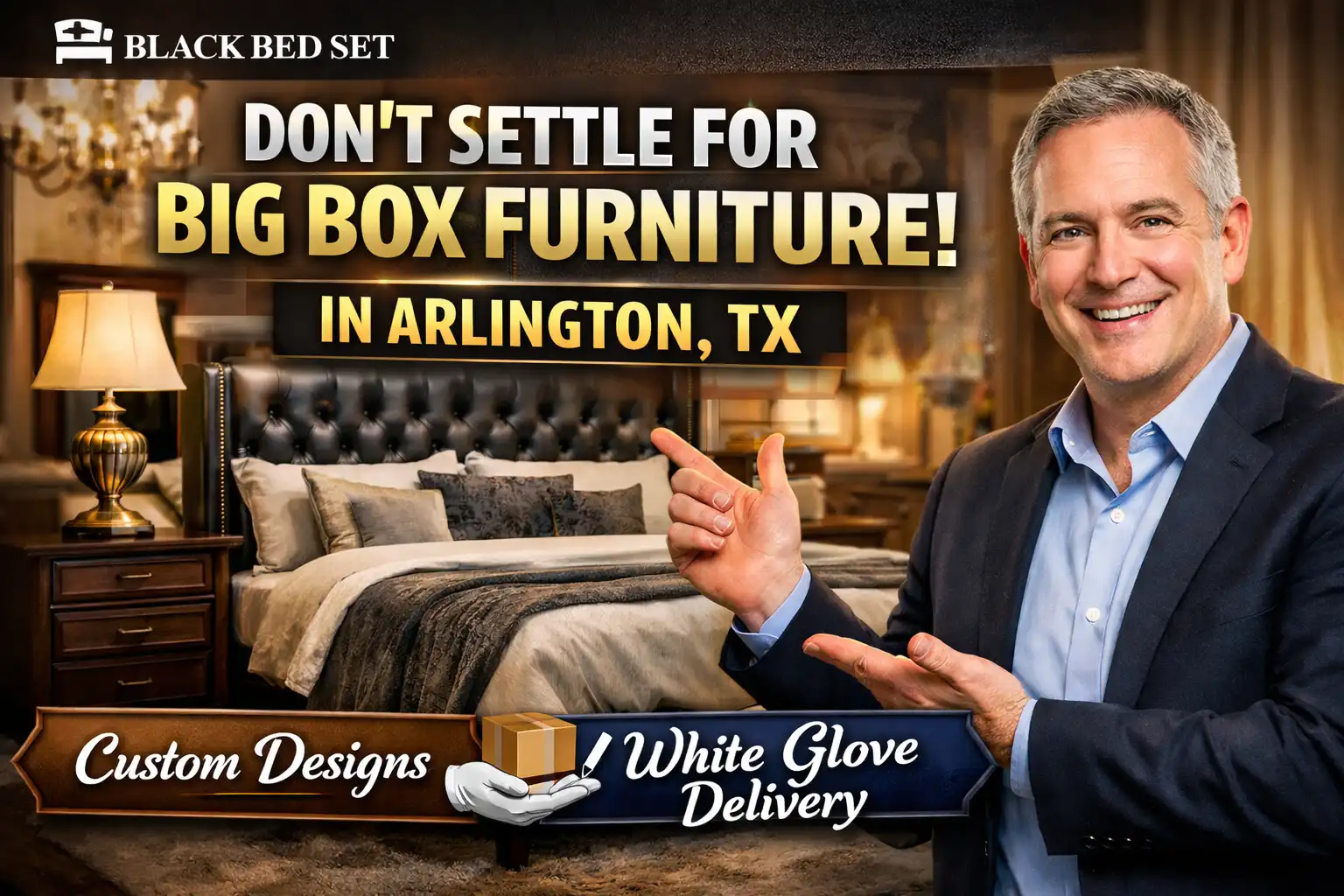 Don’t Settle for Big Box Furniture Premium Custom Furniture in Arlington, TX